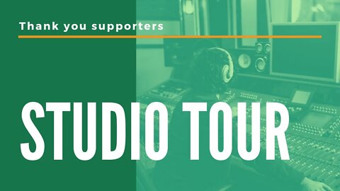 Podcast Studio Tour: A Big Thank You to All My Supporters!