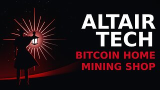 Altair Tech: Bitcoin Home Mining Shop