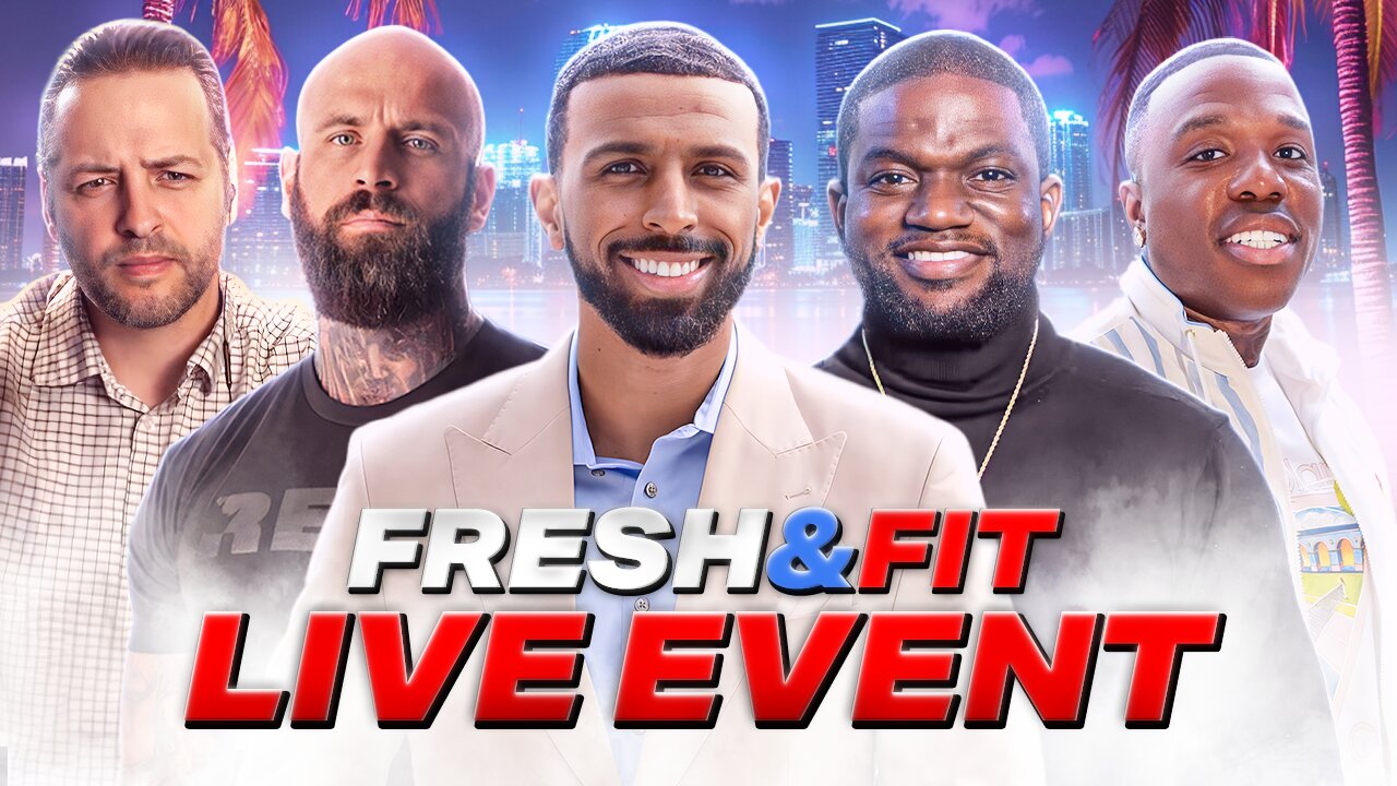 Fresh&Fit Live Event w/ Special Guests