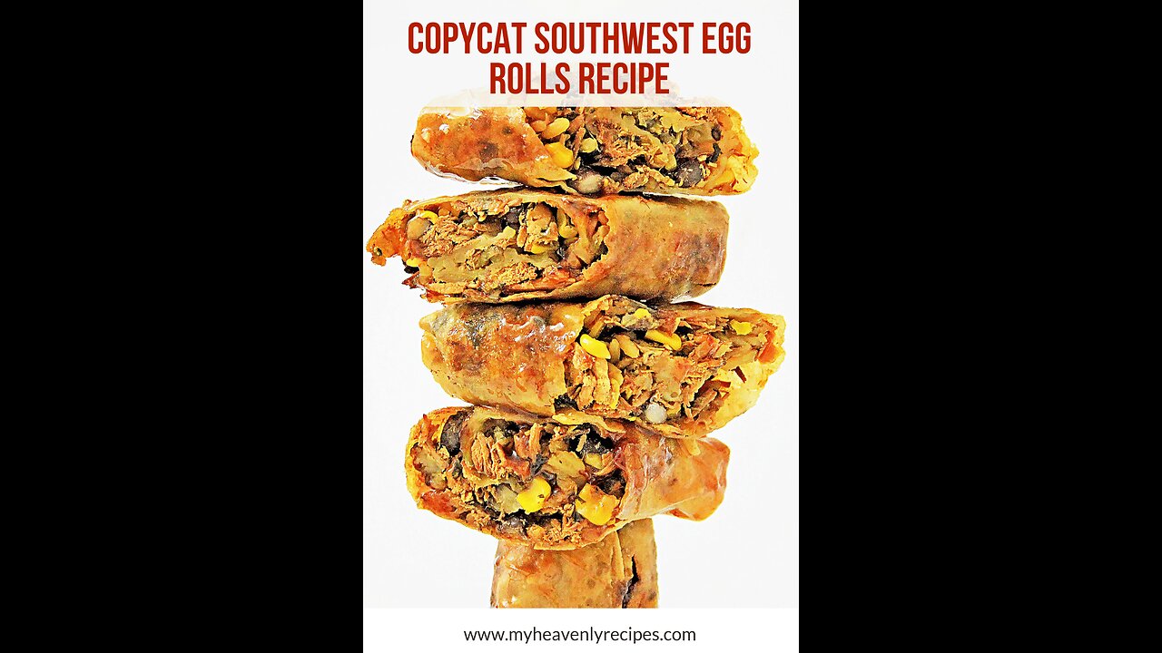 Southwestern eggrolls