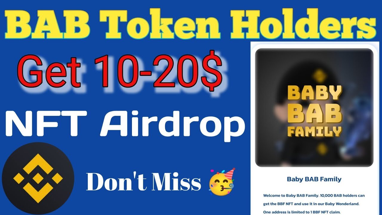 Get 10-20$ NFT Airdrop for Binance BAB Token Holder | Baby Swap Finance | Baby BAB Family NFT