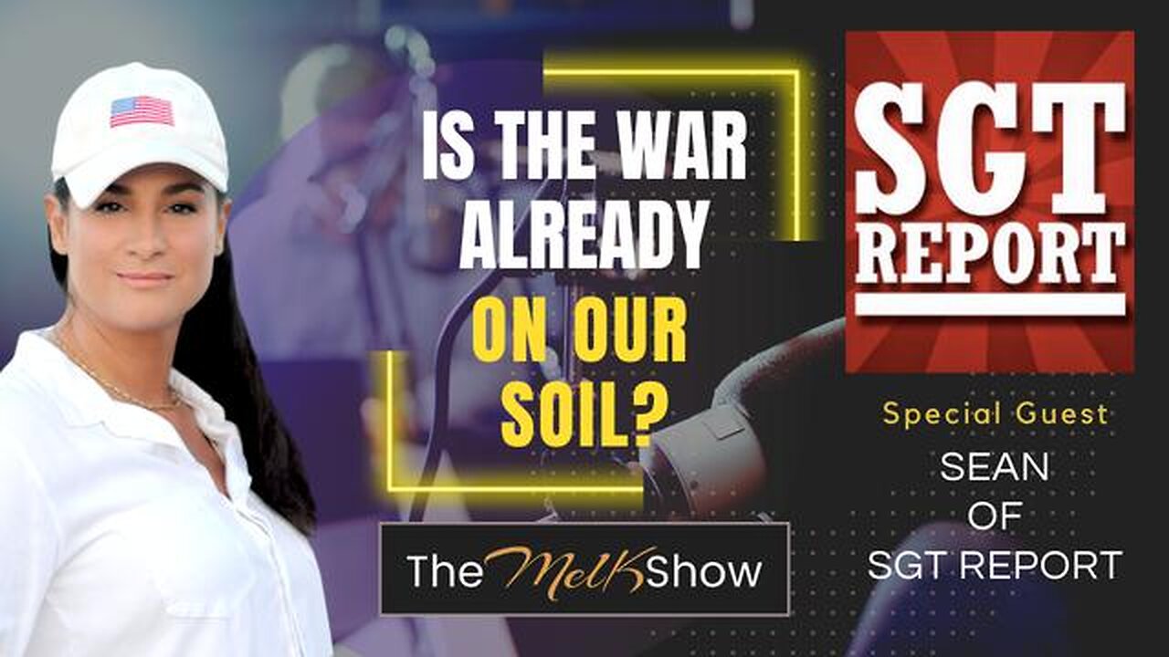 MEL K & SEAN OF SGT REPORT | IS THE WAR ALREADY ON OUR SOIL? | 2-27-23 - TRUMP NEWS