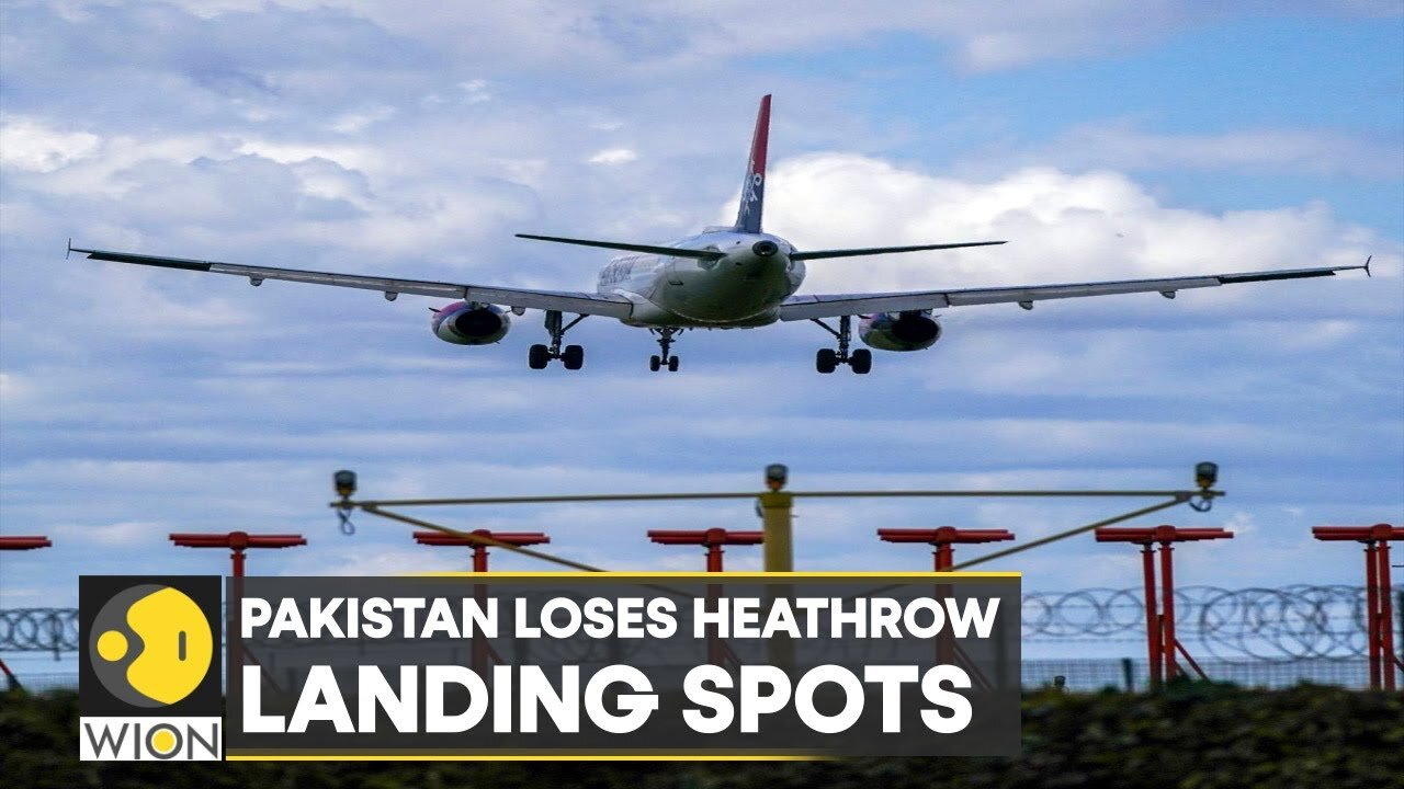 Pakistan International airlines faces sanctions, loses Heathrow landing spots | World News