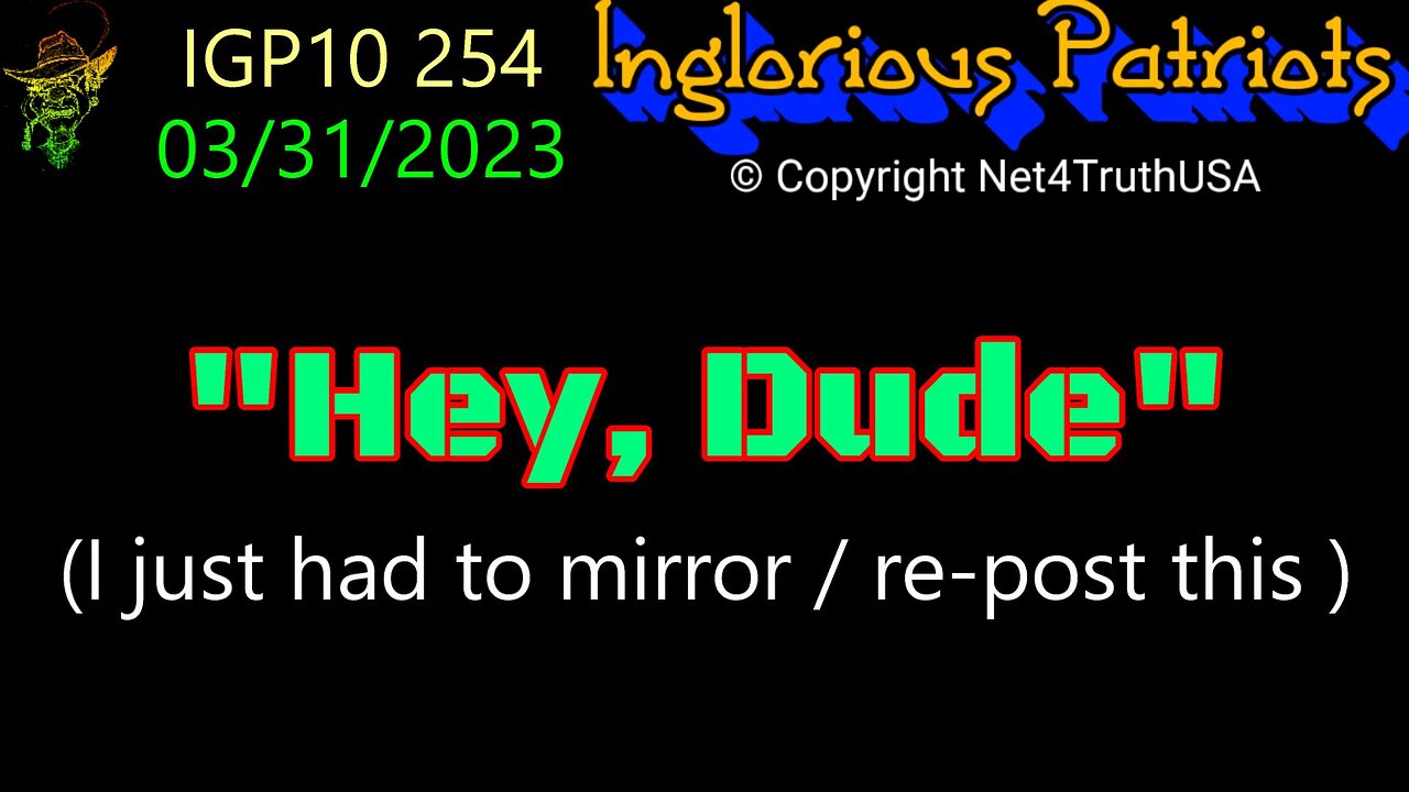 IGP10 254 - Hey Dude - I just had to mirror repost this