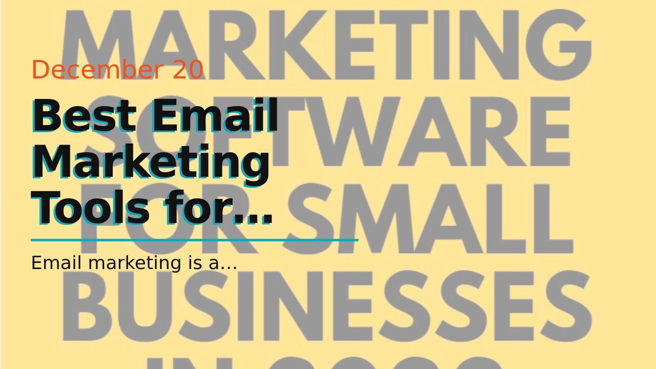 Best Email Marketing Tools for Small Businesses!