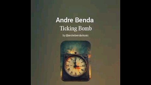 Andre Benda-Ticking Bomb