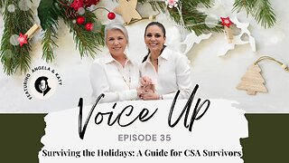 Surviving the Holidays: A Guide for CSA Survivors