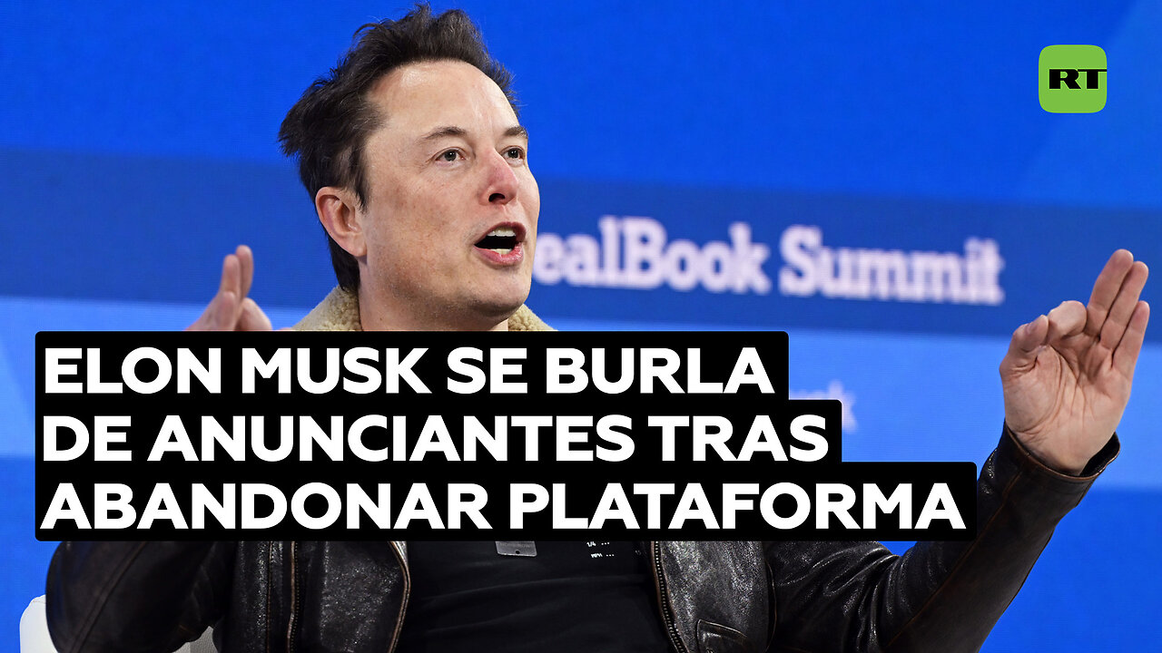 Elon Musk a los anunciantes que intentan "chantajearle": "Que se jodan"