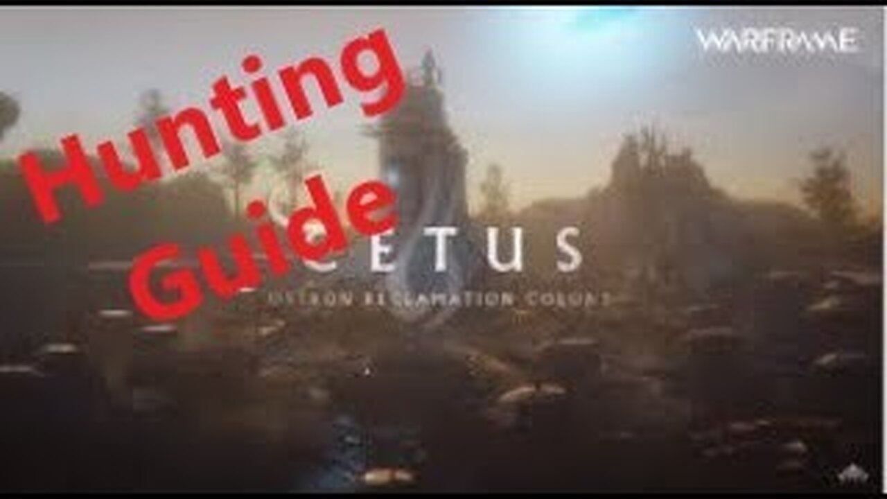 Earth Cetus Hunting Guide