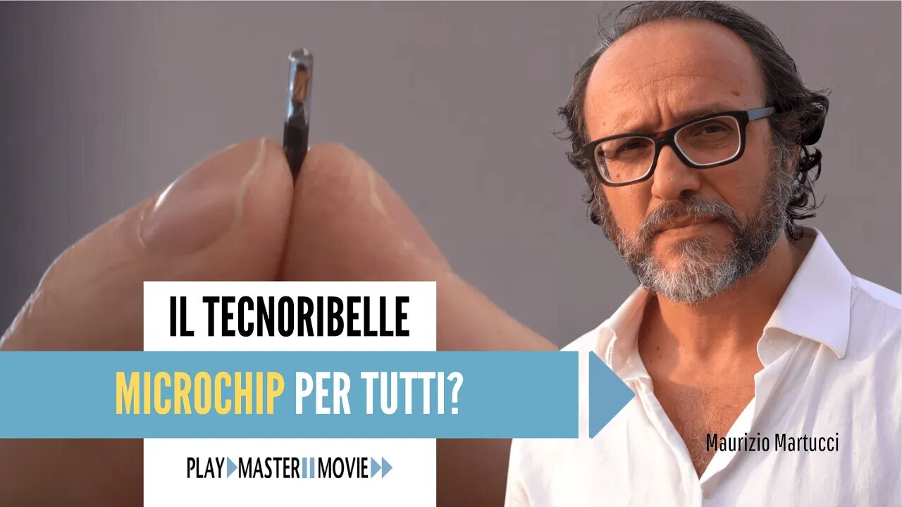 MICROCHIP PER TUTTI? - Il TecnoRibelle di Maurizio Martucci