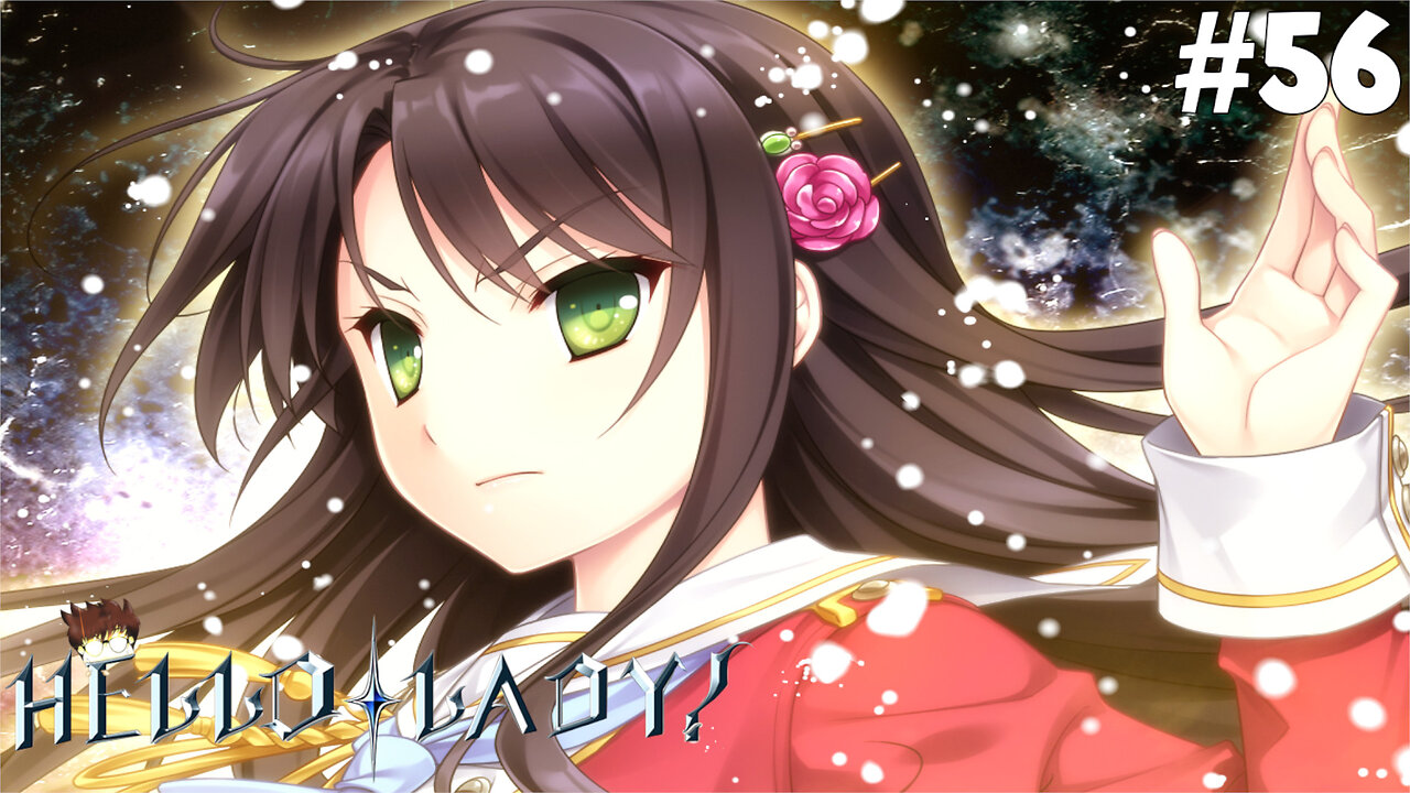 Hello Lady! (Part 56) [Saku's Route] - Only A Human Remained