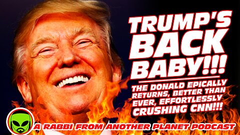 Trump’s Back, Baby!!! The Donald Epically Returns Better Than Ever, Effortlessly Crushing CNN!!!