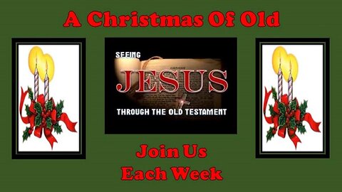 Lesson 8 - A Christmas Of Old - Seeing Jesus Through The Old Testament - The Lord – Psalm 110