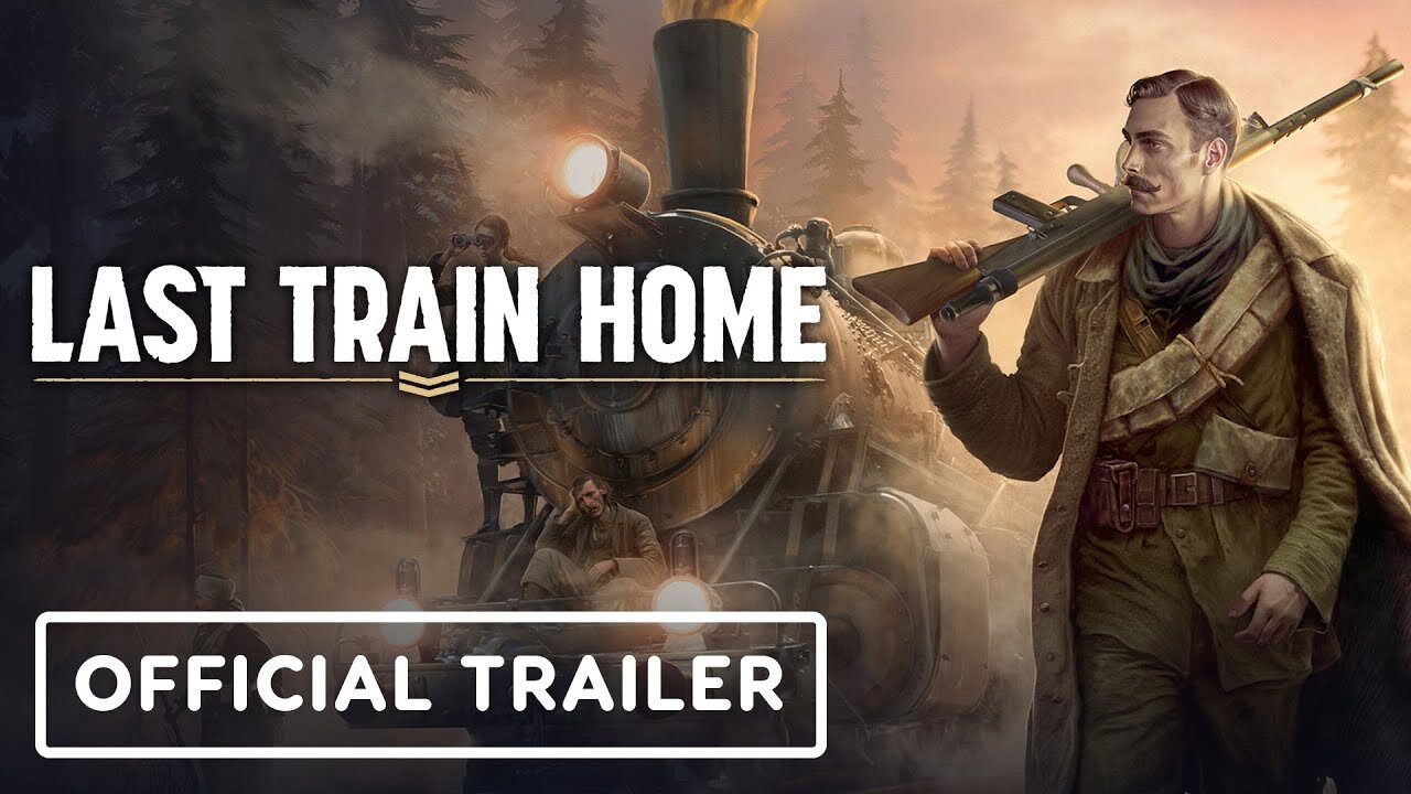 Last Train Home - Official Release Date Announcement Trailer