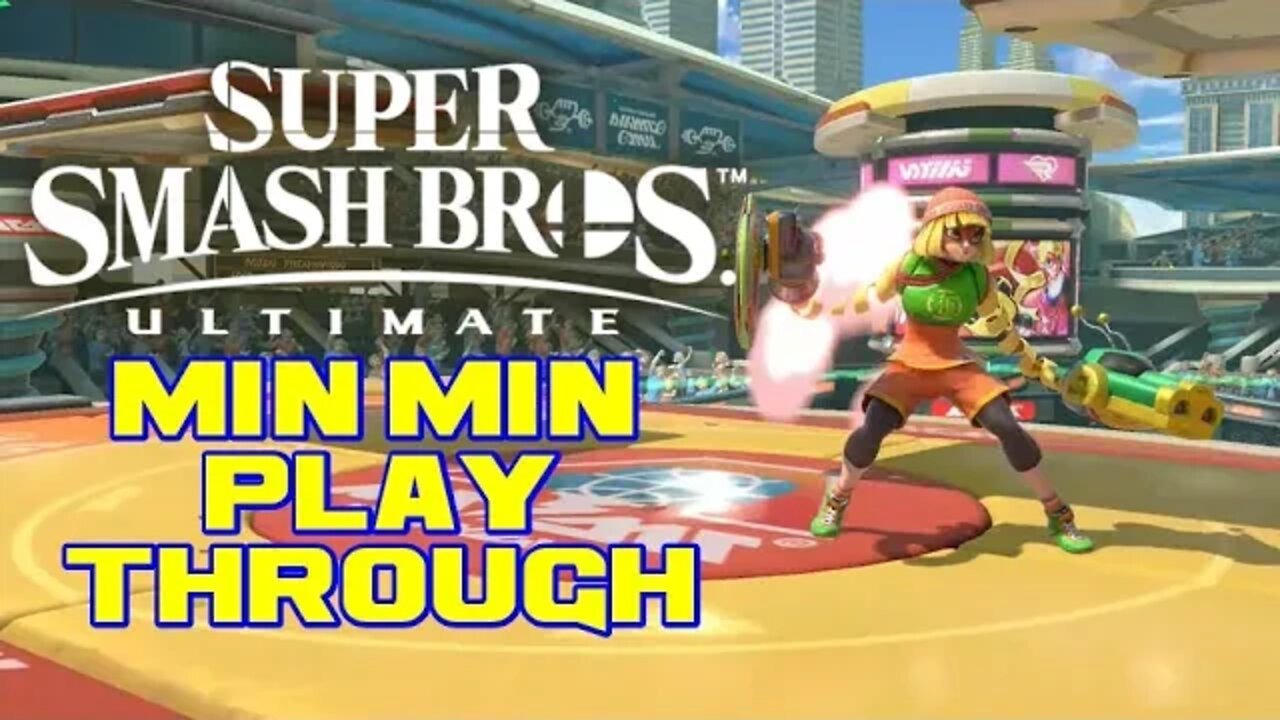 Super Smash Bros. Ultimate - Min Min Playthrough