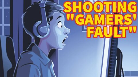 Journalists Blame GAMERS For Mass Shooting