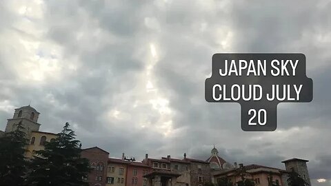 JAPAN SKY CLOUD JULY 20