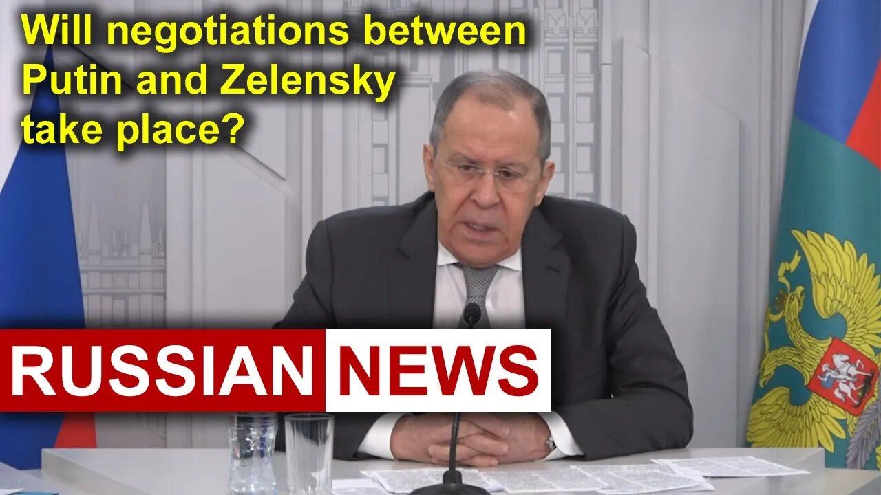 Lavrov answered: will negotiations between Putin and Zelensky take place? | Ukraine crisis