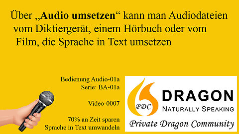Audiodateien vom Diktiergerät oder Hörbücher in Text umsetzen - BA01a V0007 - PDC-3