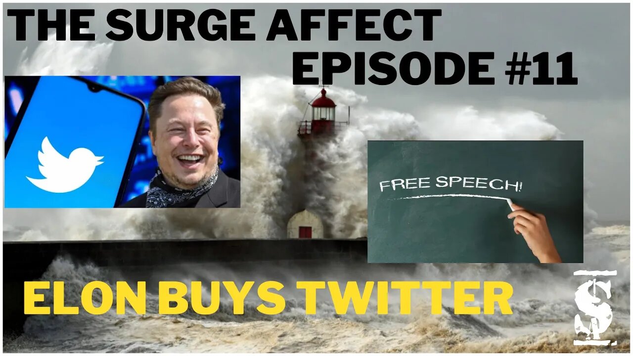 Elon Musk Buying Twitter Episode # 11