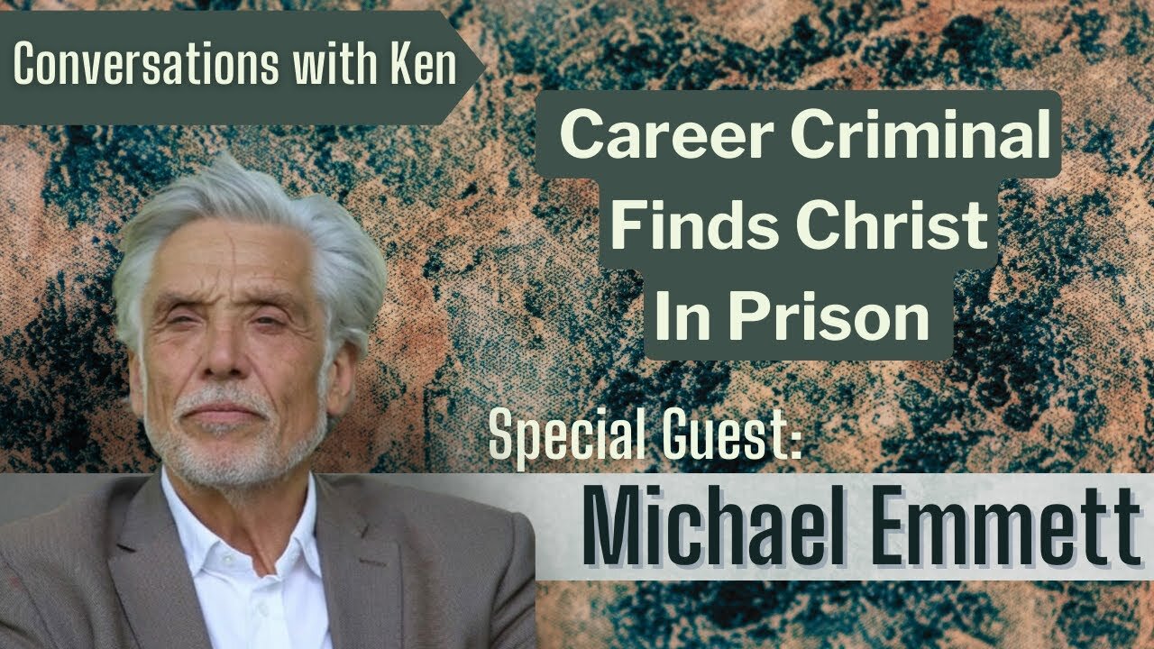 Career Criminal Finds Christ In Prison - Michael Emmett