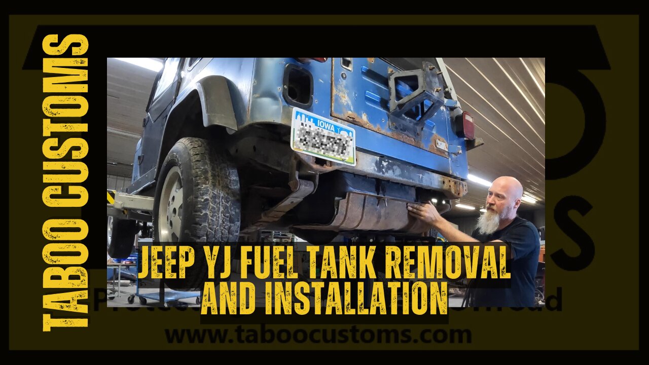 Jeep YJ Wrangler Fuel Tank Removal and Installation