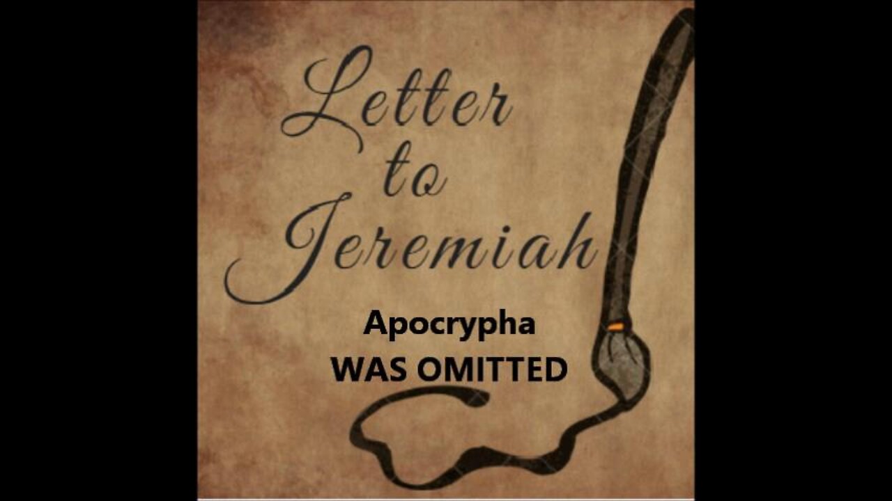 Apocrypha Jeremiah Letter the Prophet Was Omitted