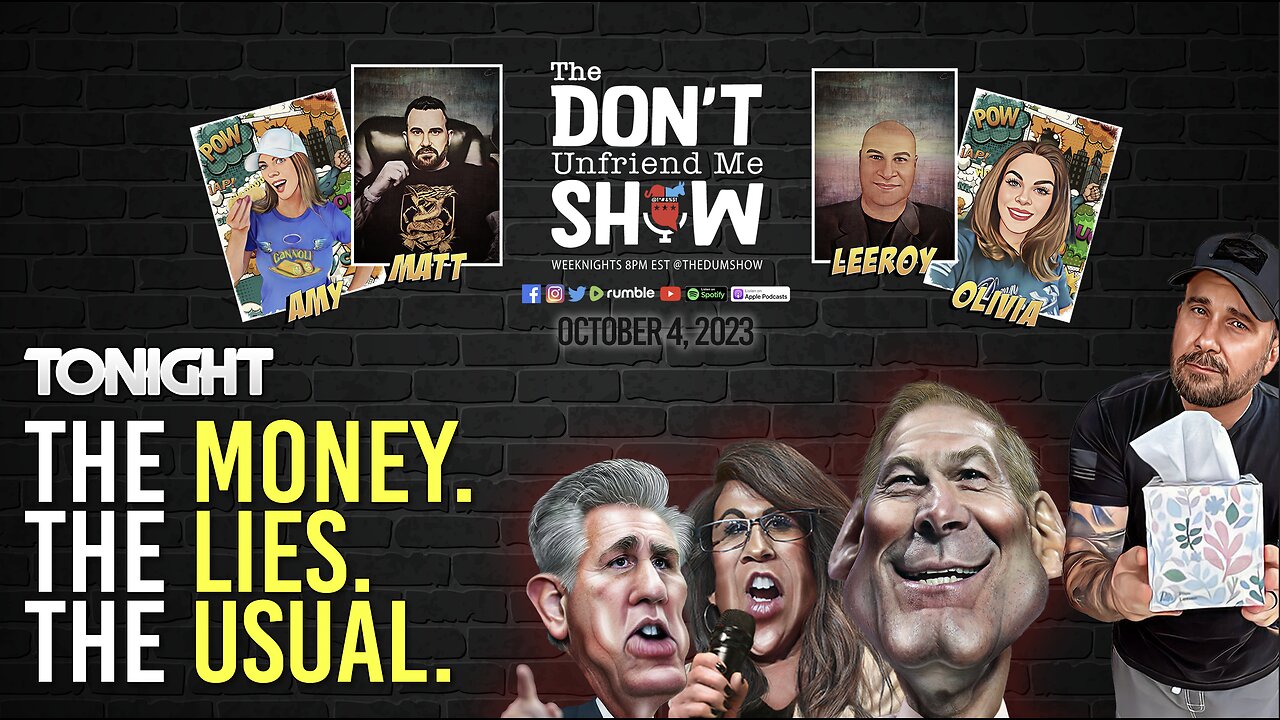 🚨 LIVE | 04OCT23: The Money. The Lies. The Usual.