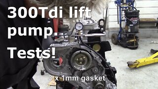 300Tdi Lift pump Finding the optimal spacer to prevent damage, Part 2 Tests!