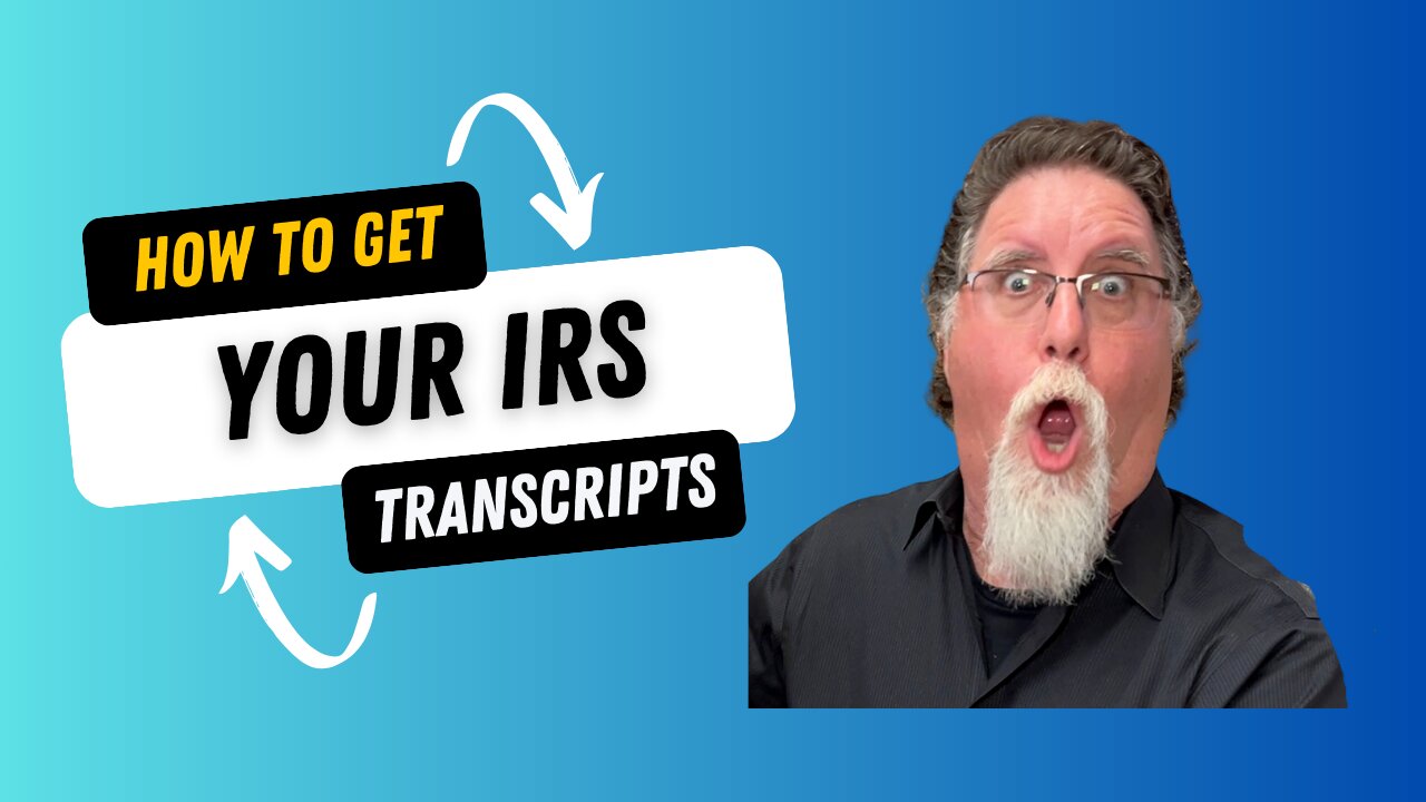 How to get your IRS transcripts online for free