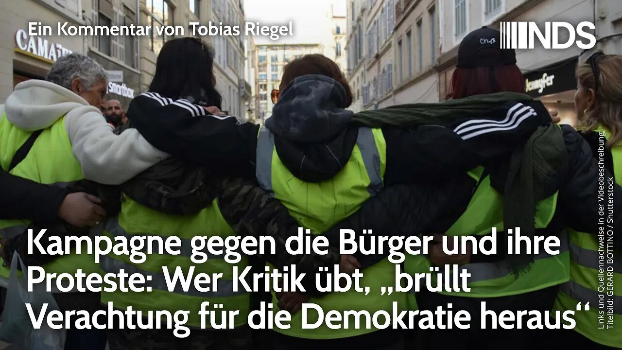 Kampagne gegen Bürger & Proteste: Wer Kritik übt, „brüllt Verachtung für die Demokratie heraus“ NDS
