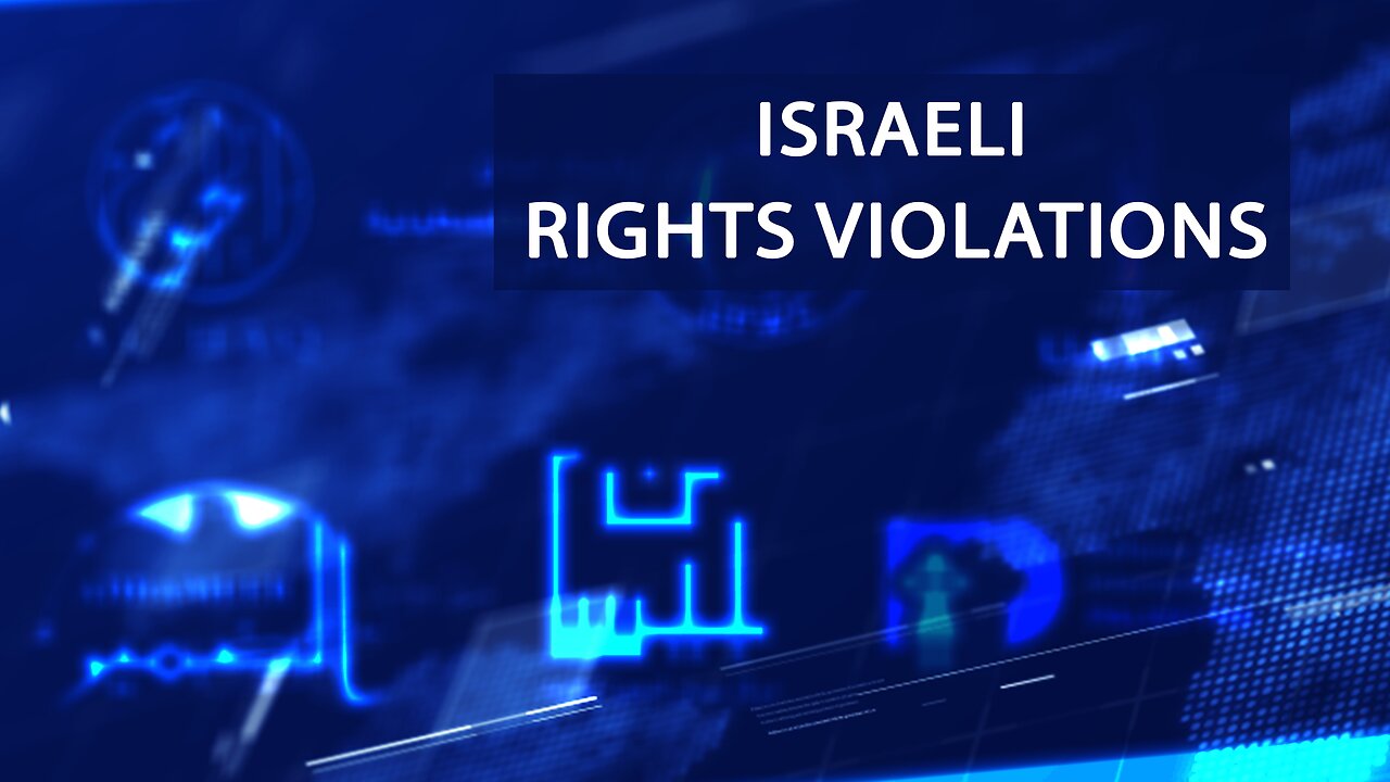 Israeli Human Rights Violations