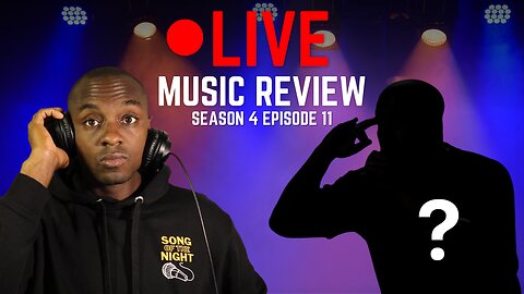 Song Of The Night: Reviewing Your Music Free! $100 Giveaway - S4E11