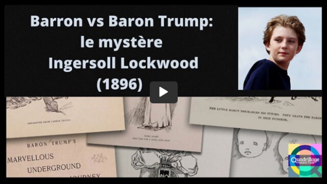 Barron vs Baron Trump le mystère Ingersoll Lockwood