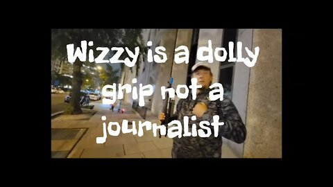 Wizzy teaches ya about Ambush Journalism. Or maybe ant 🐜 does