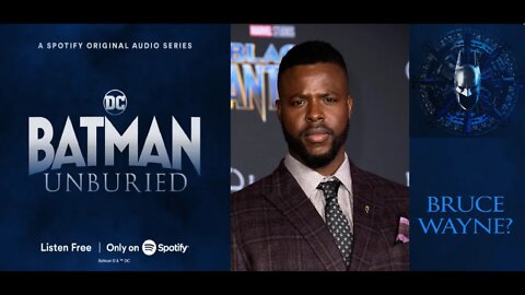 Spotify Presents BLACK BATMAN in BATMAN UNBURIED with WINSTON DUKE as BRUCE WAYNE/BATMAN