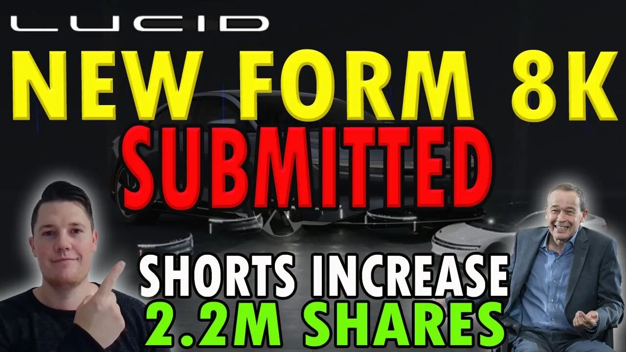 New Lucid 8k Form- What it Means │ Lucid Heading to Court ⚠️ Lucid Investor Must Watch