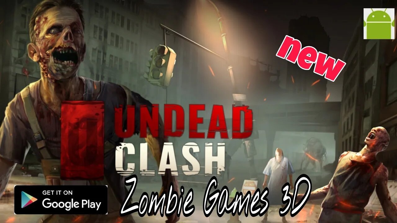 Undead Clash: Zombie Games 3D - for Android