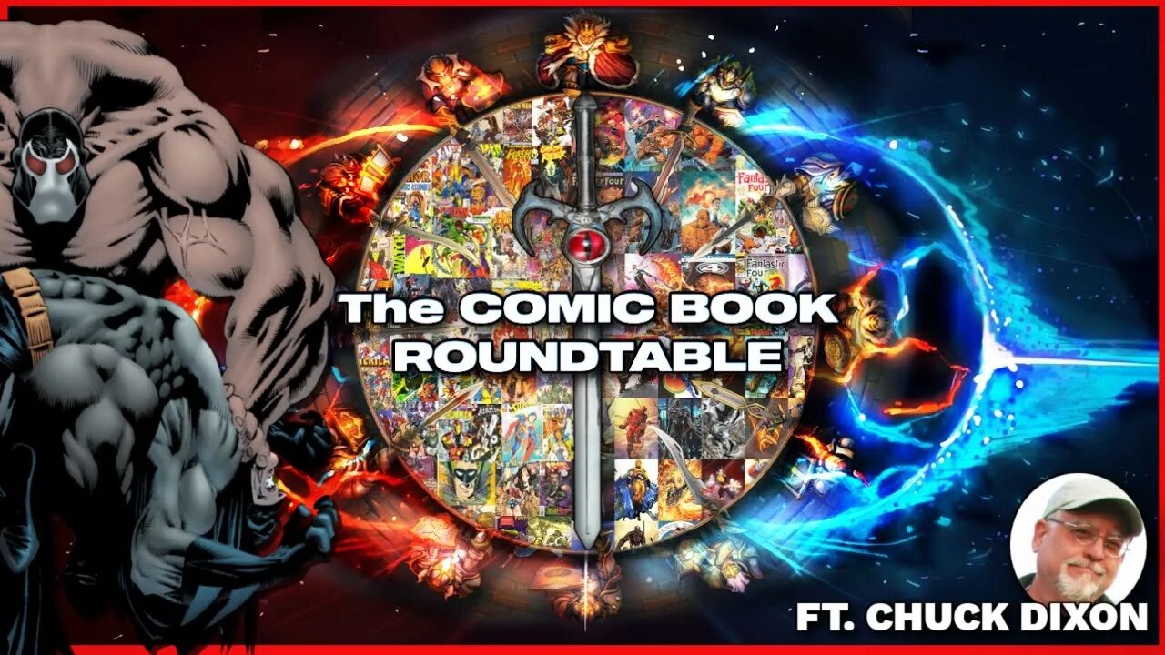 THE COMIC BOOK ROUNDTABLE Ft CHUCK DIXON