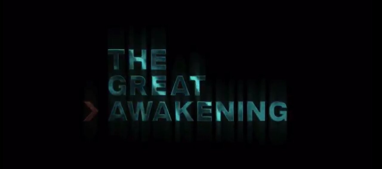 Plandemic 3 - The Great Awakening