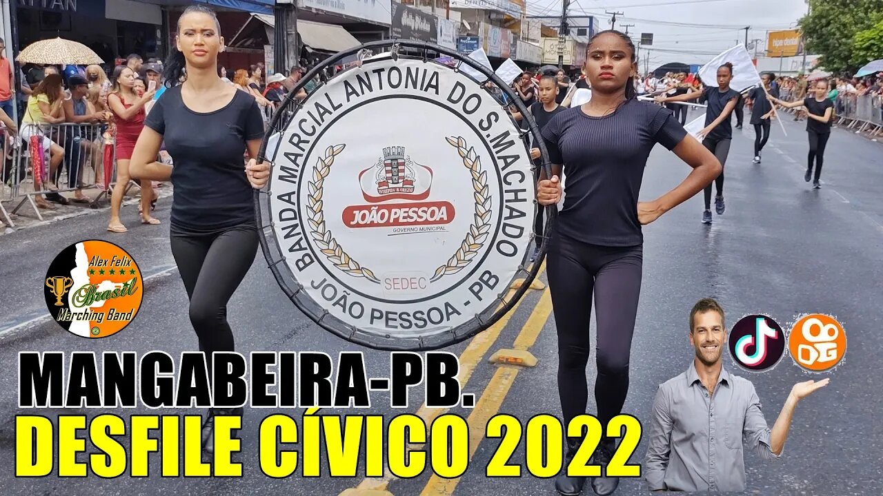 BANDA MARCIAL ANTONIA DO SOCORRO MACHADO 2022 NO DESFILE CÍVICO 2022 - BAIRRO DE MANGABEIRA 2022