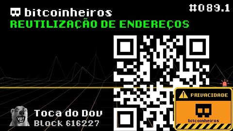 Reutilização de endereços - Privacidade no Bitcoin