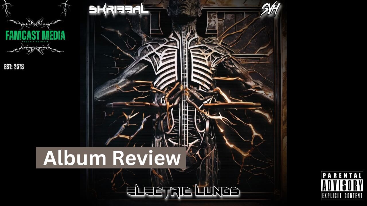 FTDP #327 Reviewing Electric Lungs (Skribbal)