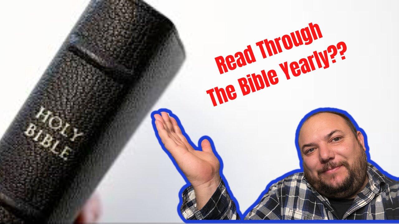 Read Your Bible Through In A Year?