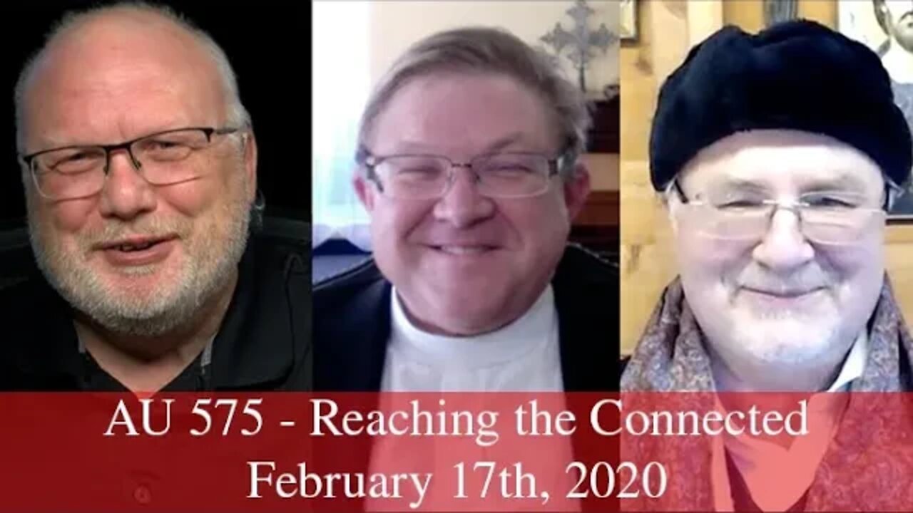 Anglican Unscripted 575 - Reaching the Connected World