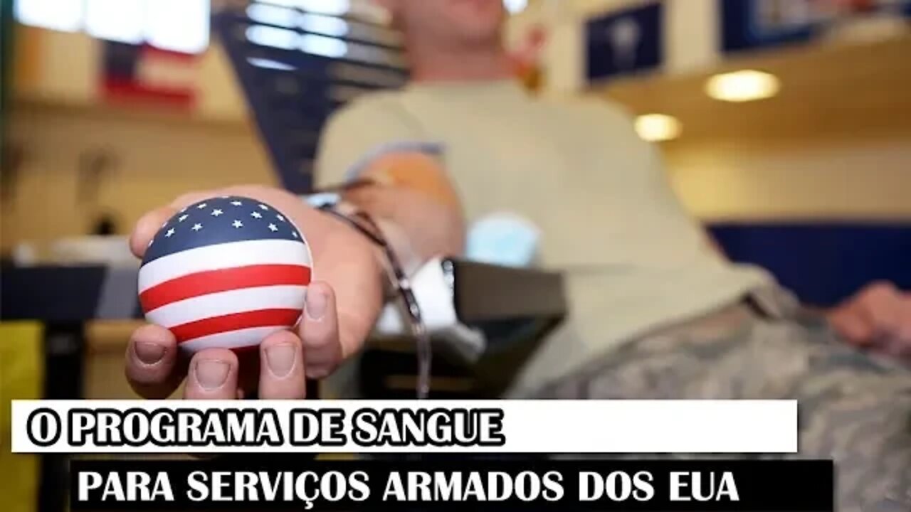 O Programa de Sangue Para Serviços Armados Dos EUA