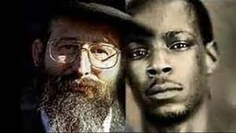 Blacks and Jews 2- The Unspoken Truth