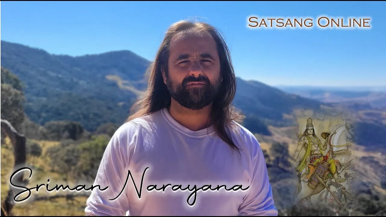 Satsang Online with Sriman Narayana