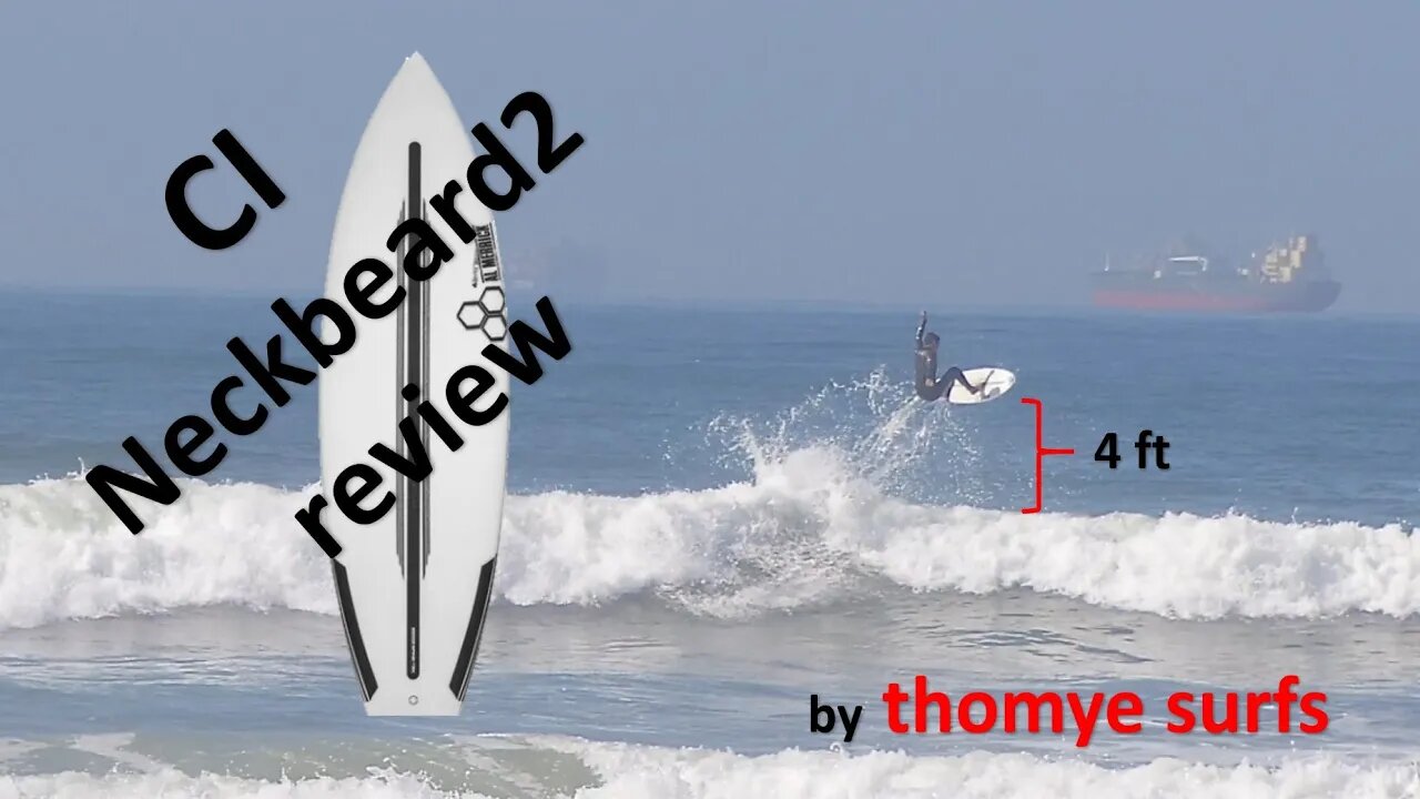 Channel Islands NeckBeard2 surfboard review