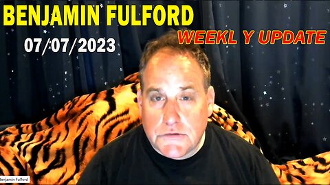 Benjamin Fulford Full Report Update July 7, 2023 - Benjamin Fulford